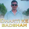 Dharti Ke Badshah