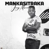 About Mankasitraka Song