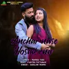 About ANCHAR NASE HOSAD ENA Song