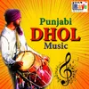 About Punjabi Dhol Song