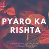 Pyaro Ka Rishta