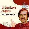 About Oi duti chokhe Song