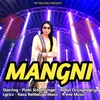 About Mangni Song