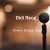 About Diana Entuk Bojo Song