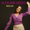 About Eli Elime Değdi Halay Song