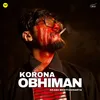 About Korona Obhiman Song
