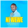 About Ni wewe Song