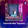 About Sarsiruha Nayana Song