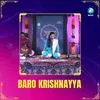 About Baro Krishnayya Song