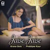 About Jaise Jaise Song