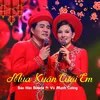 About Mùa Xuân Cưới Em Song