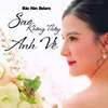 About Sao Không Thấy Anh Về Song