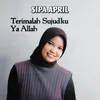 Terimalah Sujudku Ya Allah