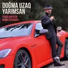 About Doğma Uzaq Yarımsan Song