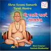 About SHREE SWAMI SAMARTH TARAK MANTRA Song