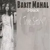 About Bakit Mahal - True Story Song