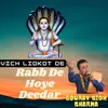 About Vich LidKot De Rabb De Hoye Deedar Song