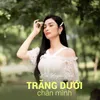 Trăng Dưới Chân Mình