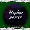 About Higher power inst Song