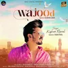 About wajood Song