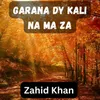 Garana Dy Kali Na Ma Za