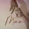 About Meri Maa Song