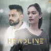 About Headline Song
