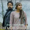 About Oh Meri Shallu Song