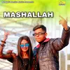 About MASHALLAH Song