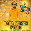 About Baba Mohan Pyare Song