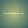 About Mardalan AU Marsada Sada Song