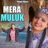 About MERA MULUK Song