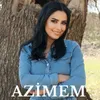 About Azimem Song