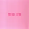 About Movie Love Song