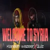 Welcome To Syria