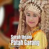 About Patah Garang Song