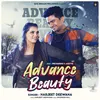 About Advance Beauty Song