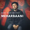 About Meharbaani Song