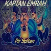 About Pir Sultan Song