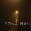 Rona Nai