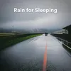 Fall Asleep Faster with Rain and Thunderstorm Sounds
