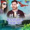Rangila Dhuan