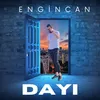 About Dayı Song