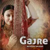 About Gajre Song