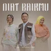 About Niat Baikmu Song