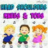 Head Shoulders Knees and Toes