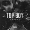 About TOP BOY Song