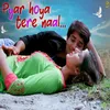 About Pyar Hoya Tere Naal Song