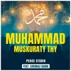 Muhammad Muskuraty Thy