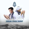 About Jangan Tunda Taubat Song